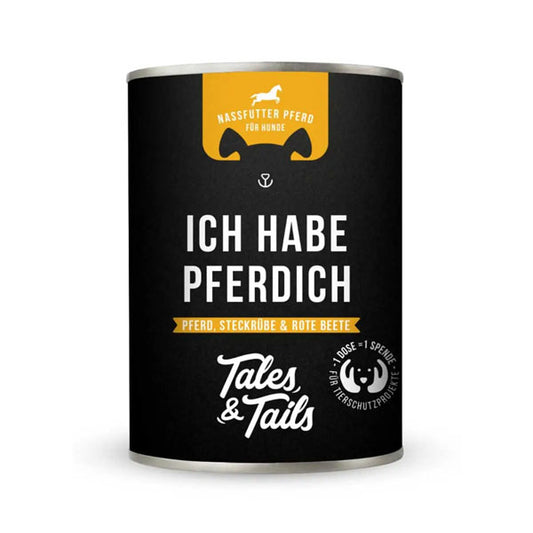 TALES & TAILS Ich habe PFERDich